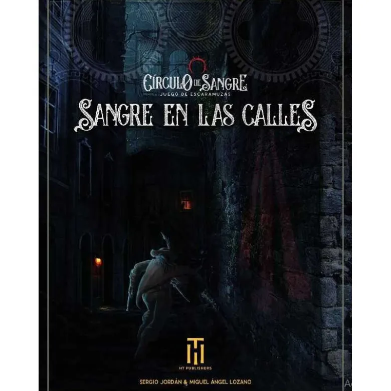 Círculo de Sangre: Sangre en las Calles