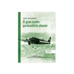 Creta, mayo de 1941. El gran asalto paracaidista alemán