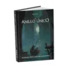 El Anillo único 2ª Ed. Ruinas del Reino Perdido