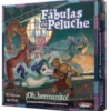 Fábulas de Peluche ¡Oh, Hermanito!