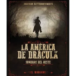 La América de Drácula: Sombras del Oeste