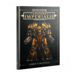 Legions Imperialis: Liber Strategia (Inglés)