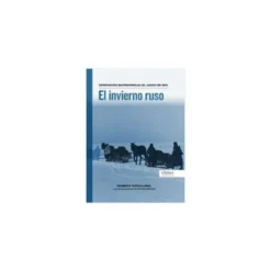 Operación Barbarroja (3), junio de 1941. El invierno ruso
