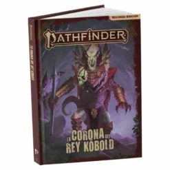 Pathfinder 2ª Ed: La Corona Del Rey Kóbold