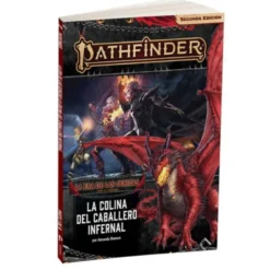 Pathfinder 2ª ed. - La Era de las Cenizas 01 - La Colina del Caballero Infernal