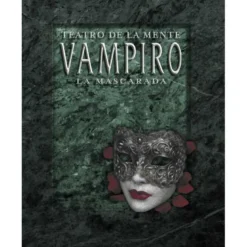 Teatro de la Mente: Vampiro la Mascarada