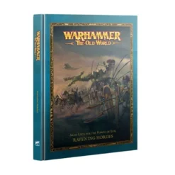 The Old World: Ravening Hordes (Inglés)