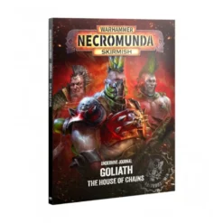 Underhive Journal: Goliath: House Of Chains