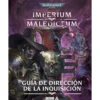 Warhammer 40K Imperium Maledictum RPG: Guía De Dirección De La Inquisición