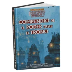 Warhammer RPG: El Poder Tras El Trono (Compendio)